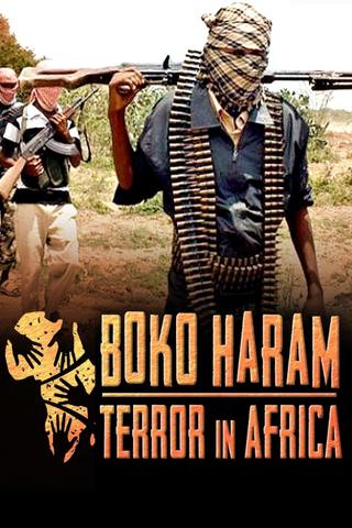 Boko Haram: Terror in Africa poster