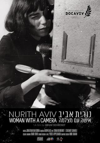 Nurith Aviv - Woman with a Camera poster