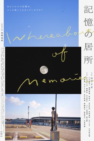 Whereabouts of Memories poster