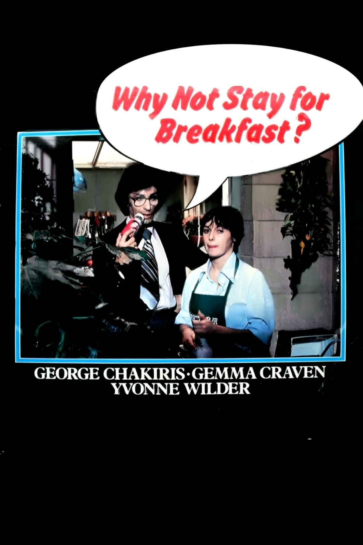 Why Not Stay For Breakfast? poster