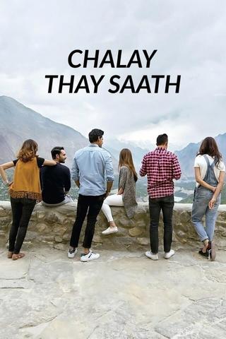 Chalay Thay Saath poster