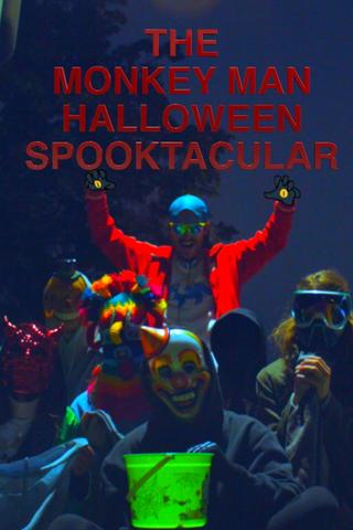 The Monkey Man Halloween Spooktacular poster