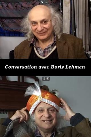 Conversation avec Boris Lehman poster