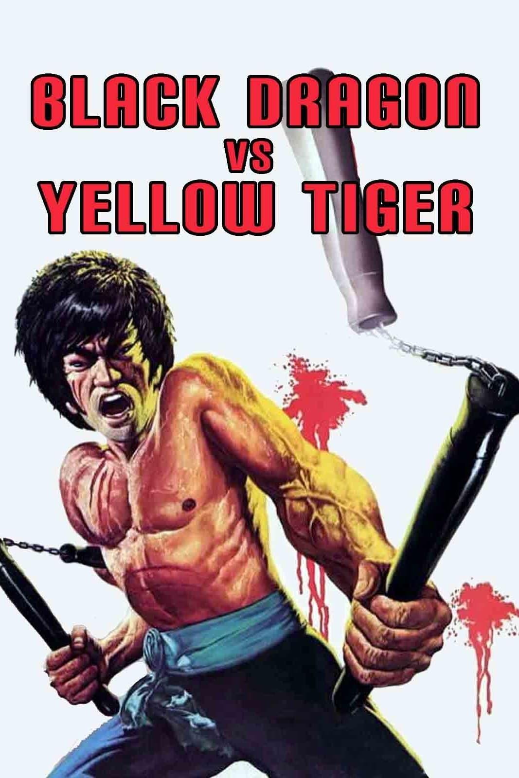 The Black Dragon vs. the Yellow Tiger poster