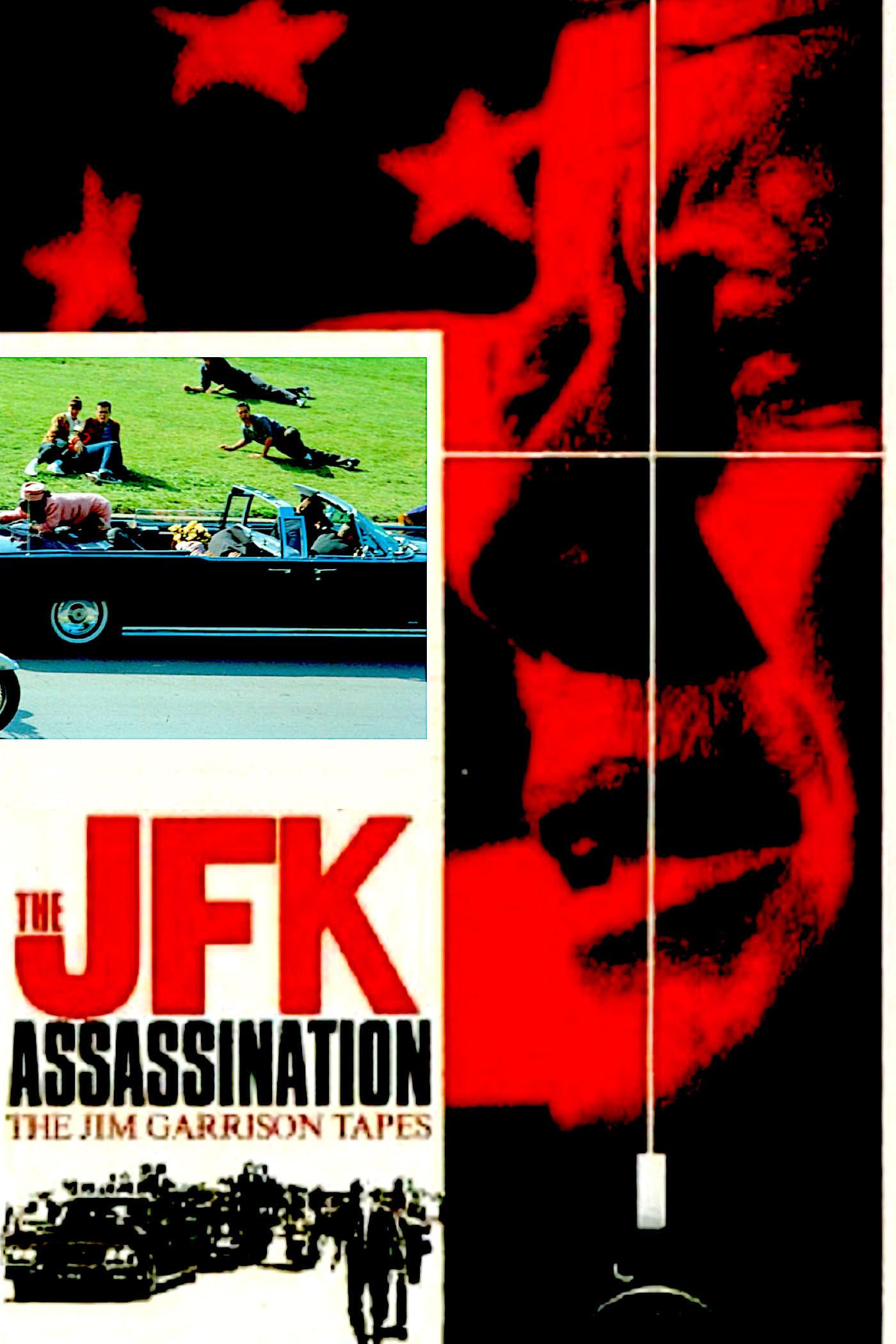 The JFK Assassination: The Jim Garrison Tapes poster