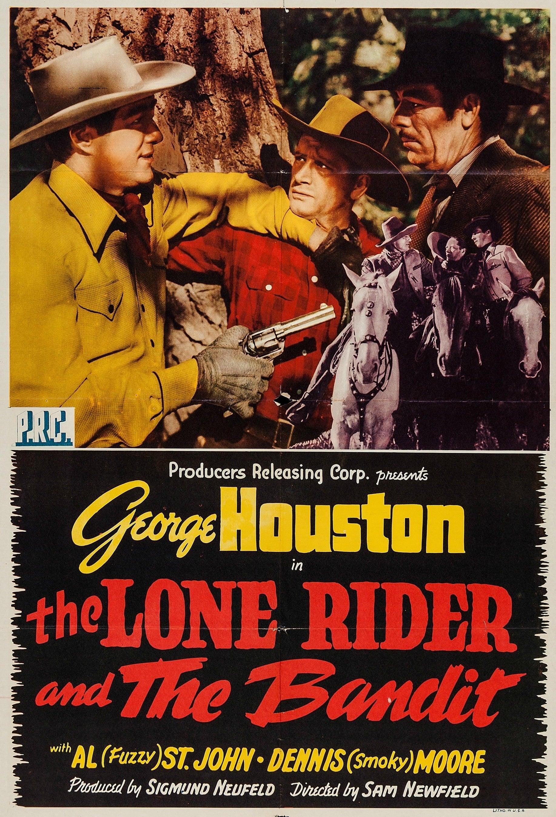 The Lone Rider and the Bandit poster