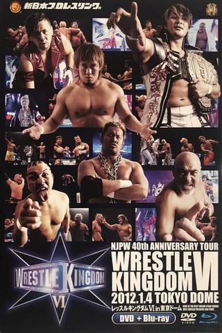 NJPW Wrestle Kingdom 6 poster