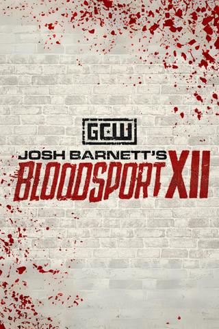 Josh Barnett's Bloodsport XII poster