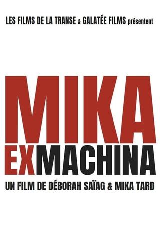 Mika Ex Machina poster