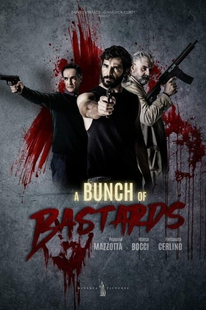 A Bunch of Bastards poster