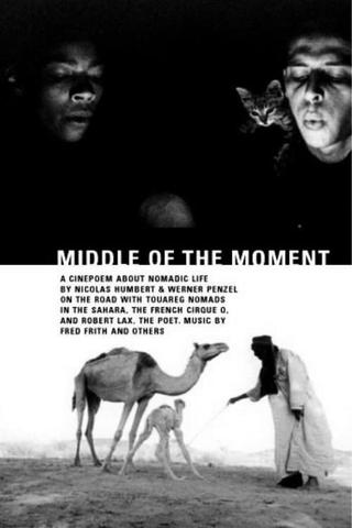 Middle of the Moment poster