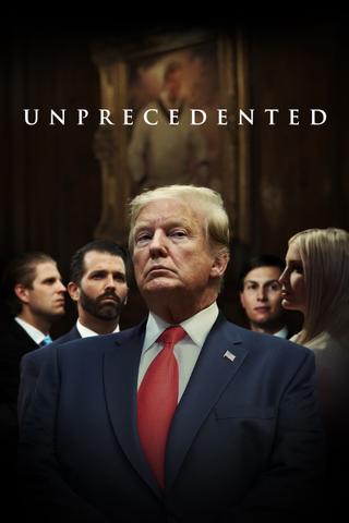 Unprecedented poster