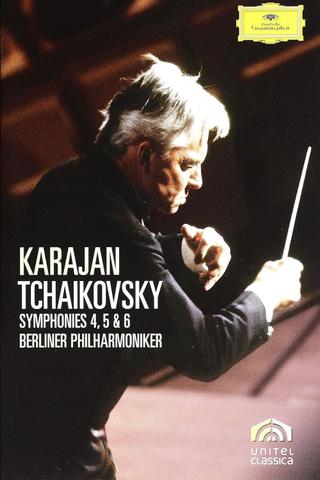 Karajan Tchaikovsky Symphonies 4, 5 & 6 poster