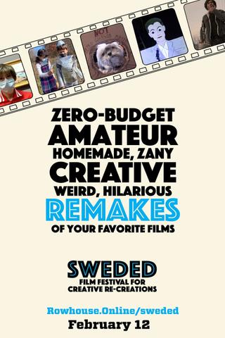 Sweded Film Festival for Creative Re-Creations poster