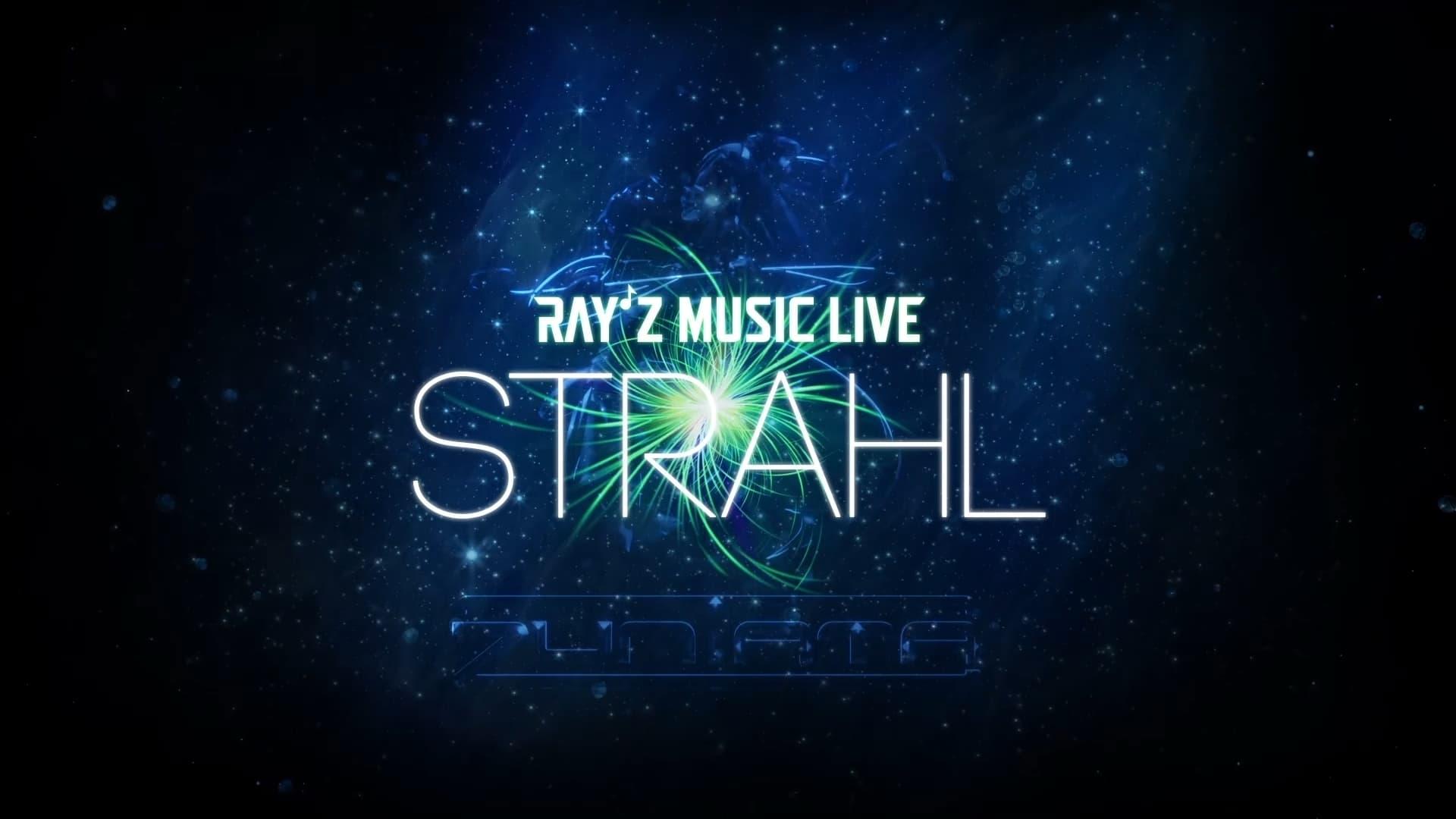 RAY'Z Music Live ~STRAHL~ backdrop