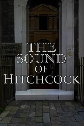 Breaking Barriers: The Sound of Hitchcock poster