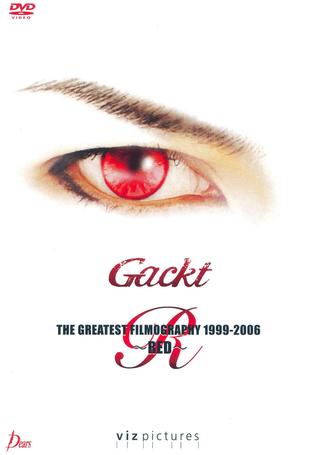 Gackt: The Greatest Filmography 1999-2006: Red poster
