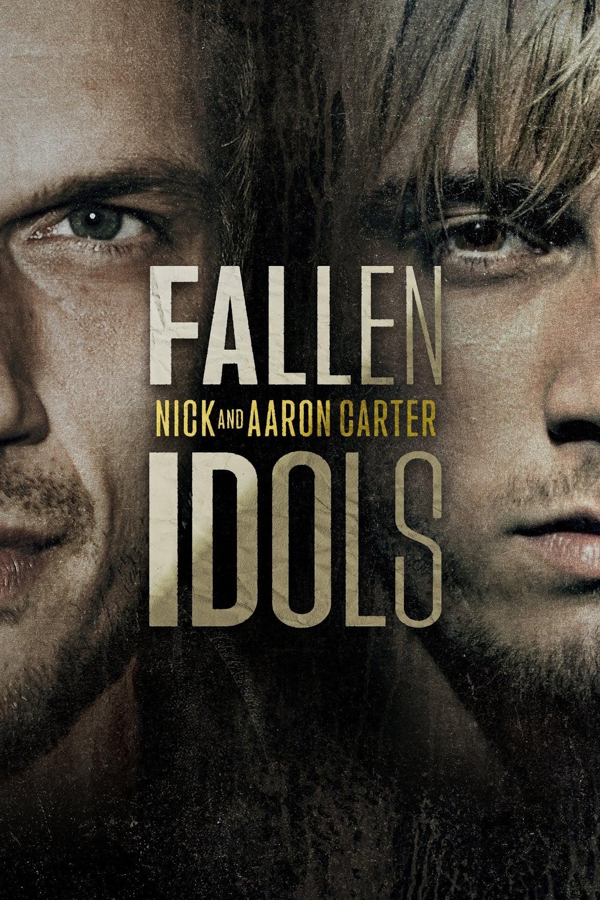 Fallen Idols: Nick and Aaron Carter poster