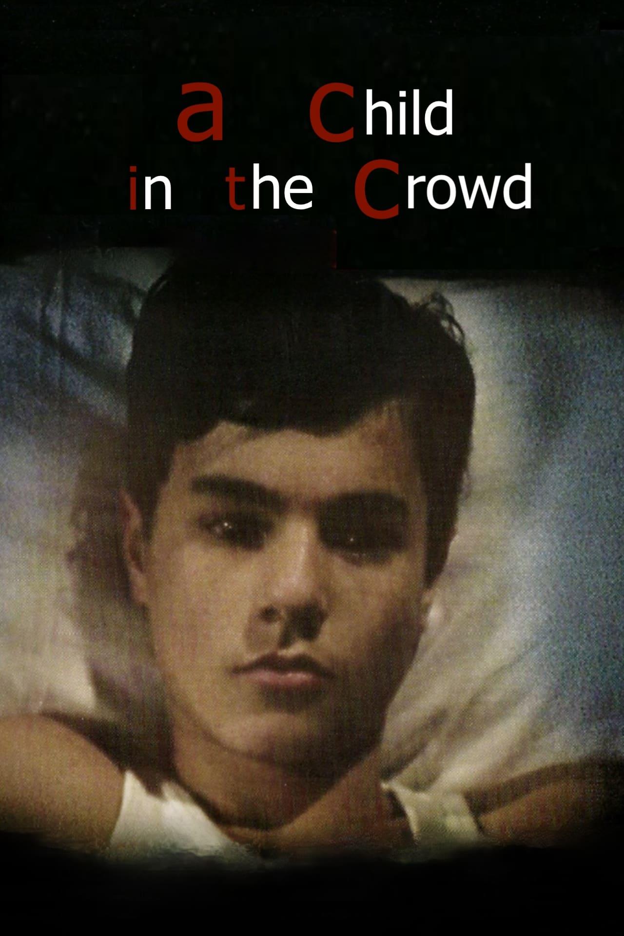 A Child in the Crowd poster