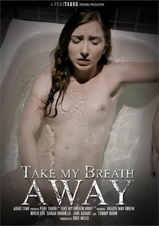 Take My Breath Away poster