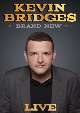 Kevin Bridges: The Brand New Tour - Live poster