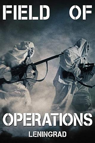 Field of Operations: Leningrad poster