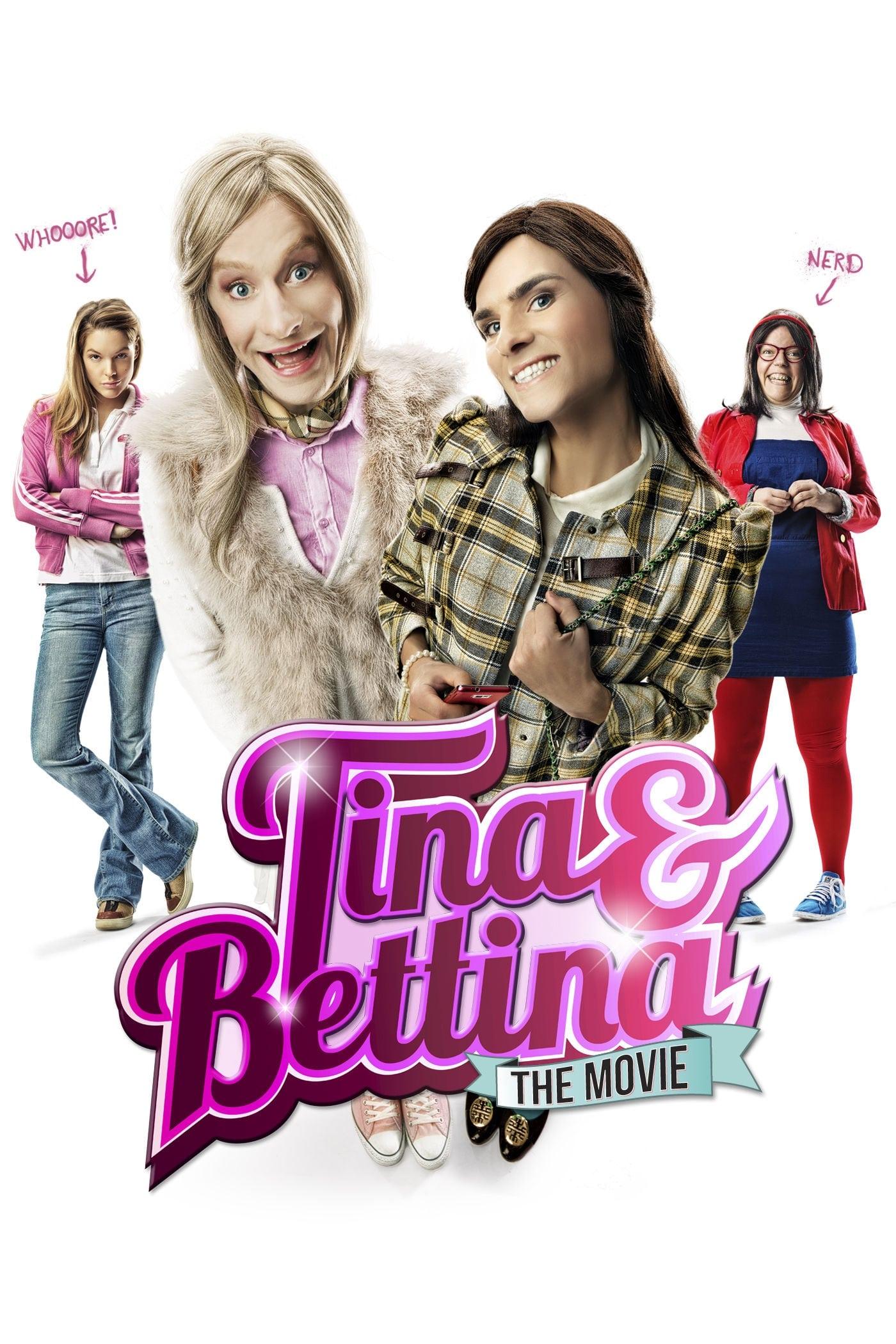 Tina & Bettina: The Movie poster