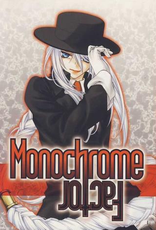 Monochrome Factor poster