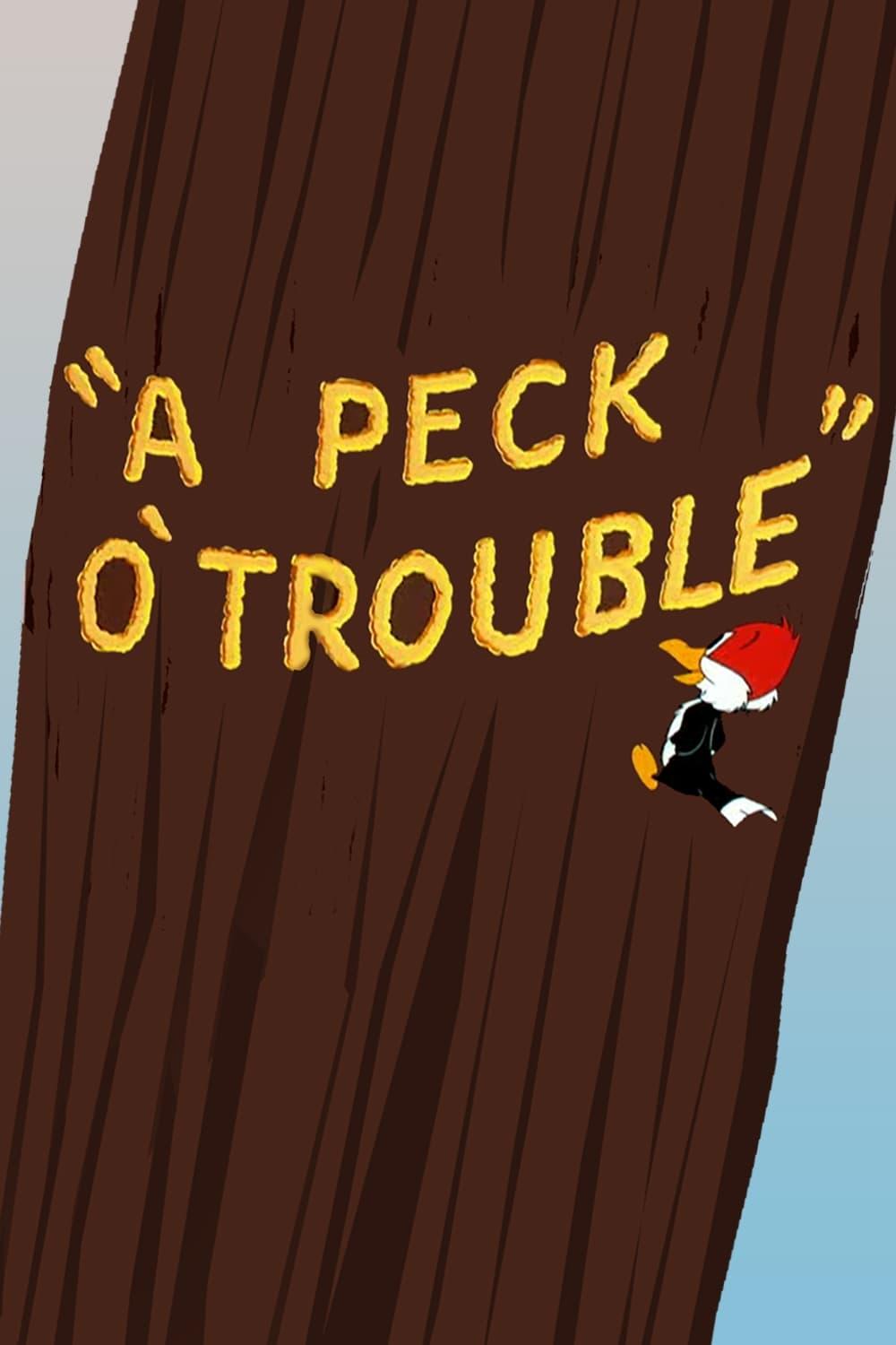 A Peck O' Trouble poster
