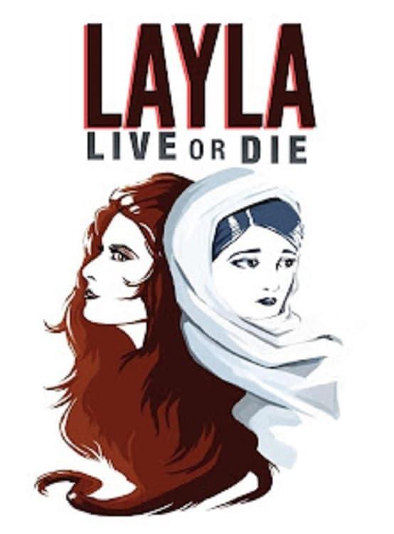 Layla Live or Die poster