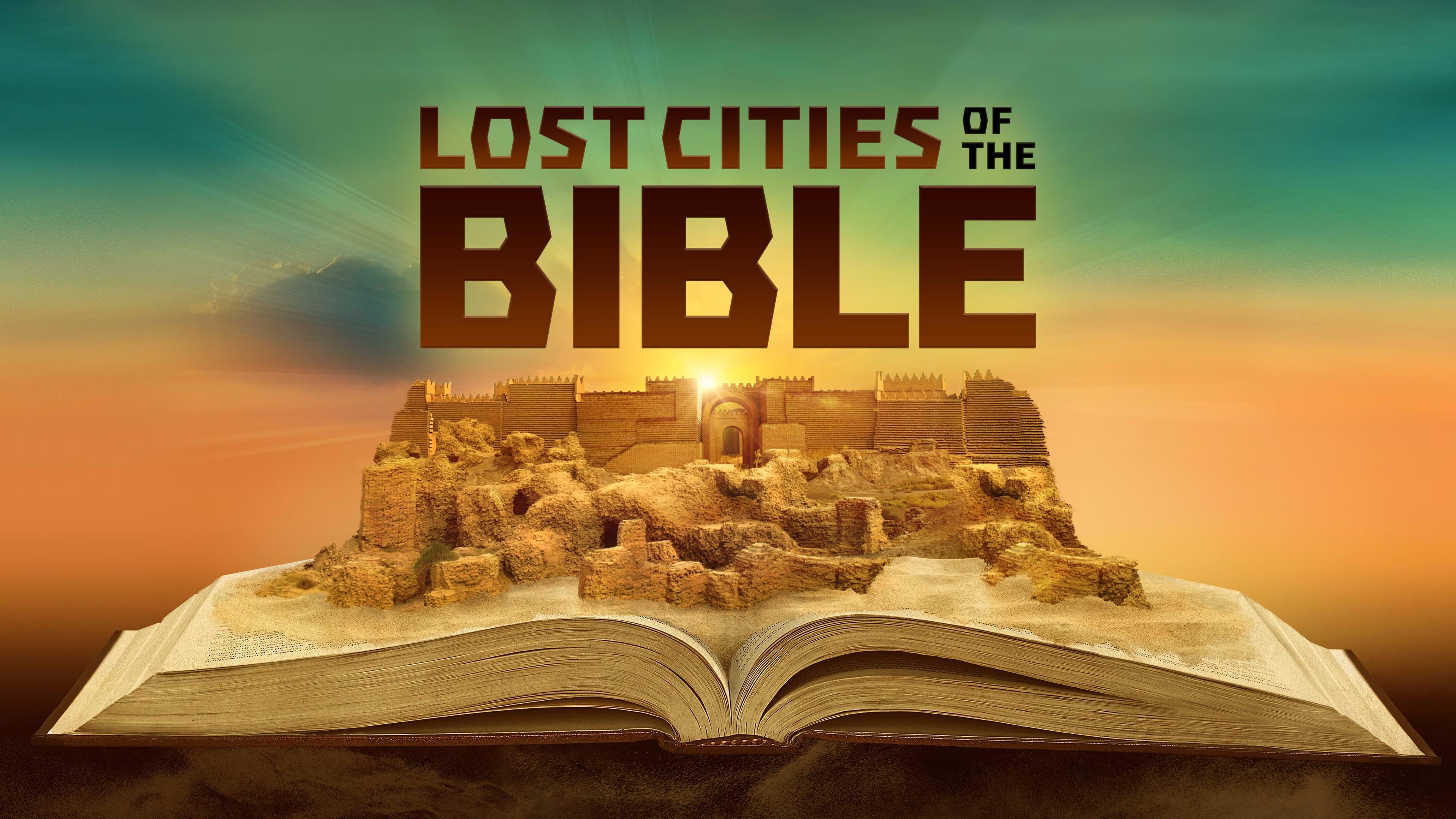 Lost Cities Of The Bible backdrop