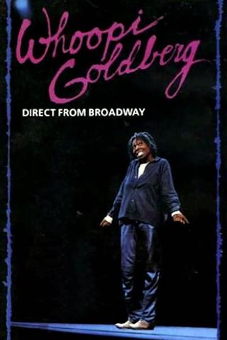 Whoopi Goldberg: Direct from Broadway poster