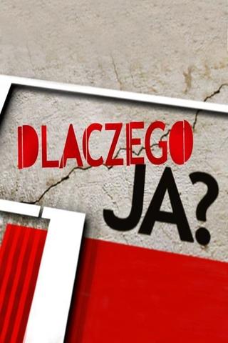 Dlaczego ja? poster