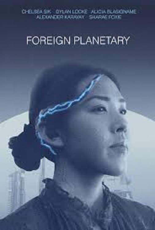 Foreign Planetary poster