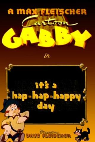 It's a Hap-Hap-Happy Day poster
