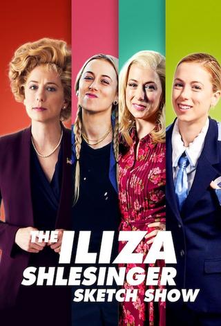 The Iliza Shlesinger Sketch Show poster