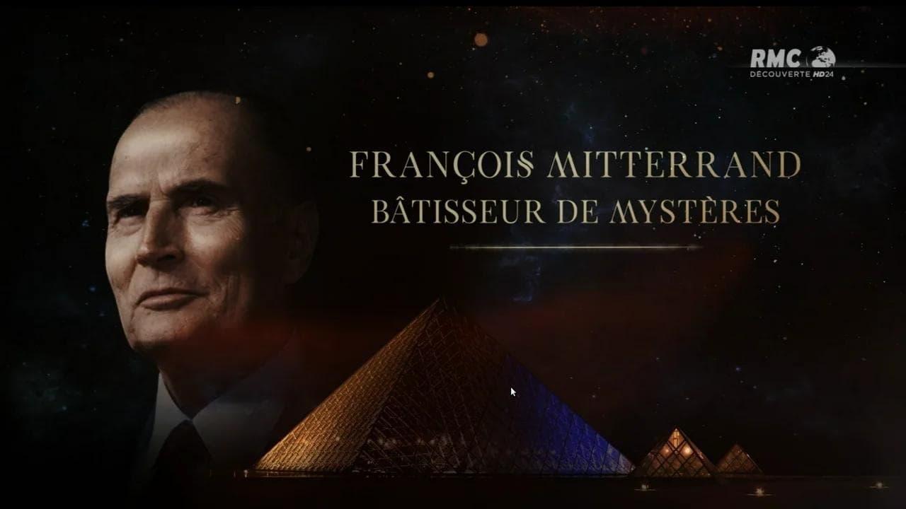 François Mitterrand : Bâtisseur de mystères backdrop