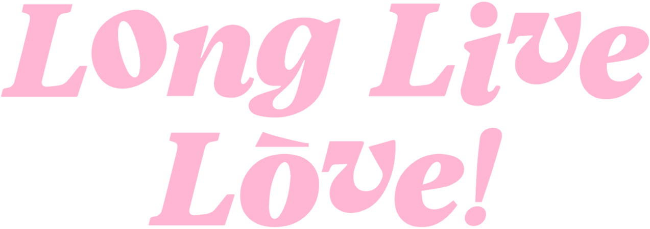 Long Live Love! logo