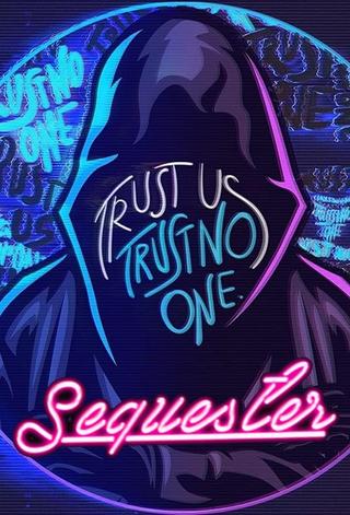 Sequester poster