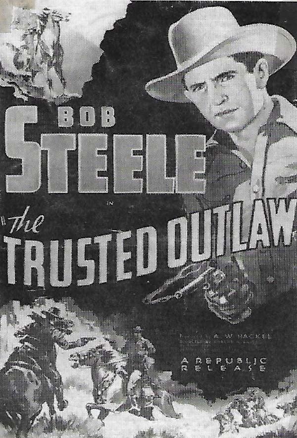 The Trusted Outlaw poster