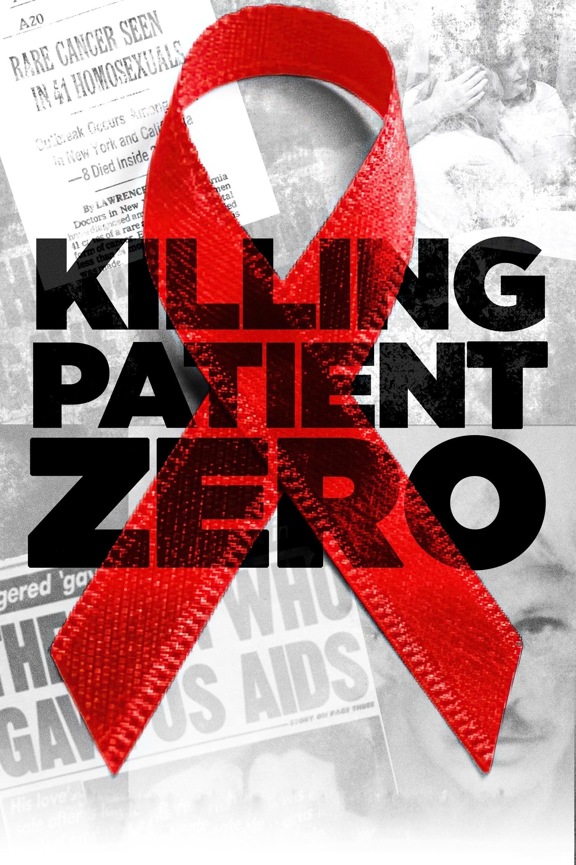 Killing Patient Zero poster