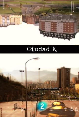 Ciudad K poster