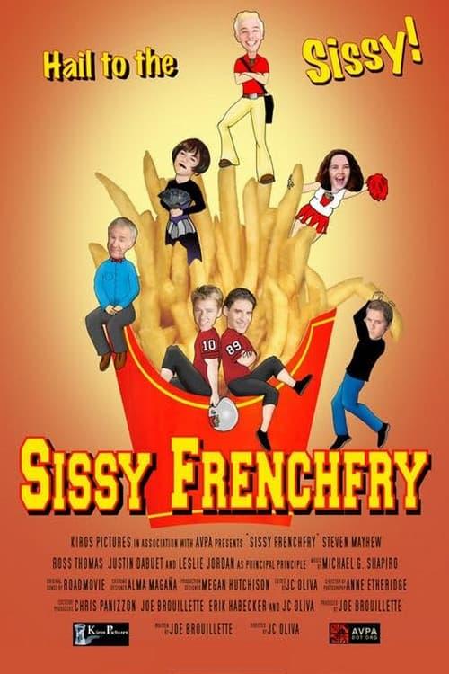 Sissy Frenchfry poster