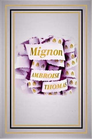 Mignon - Opéra Royal de Wallonie-Liège poster