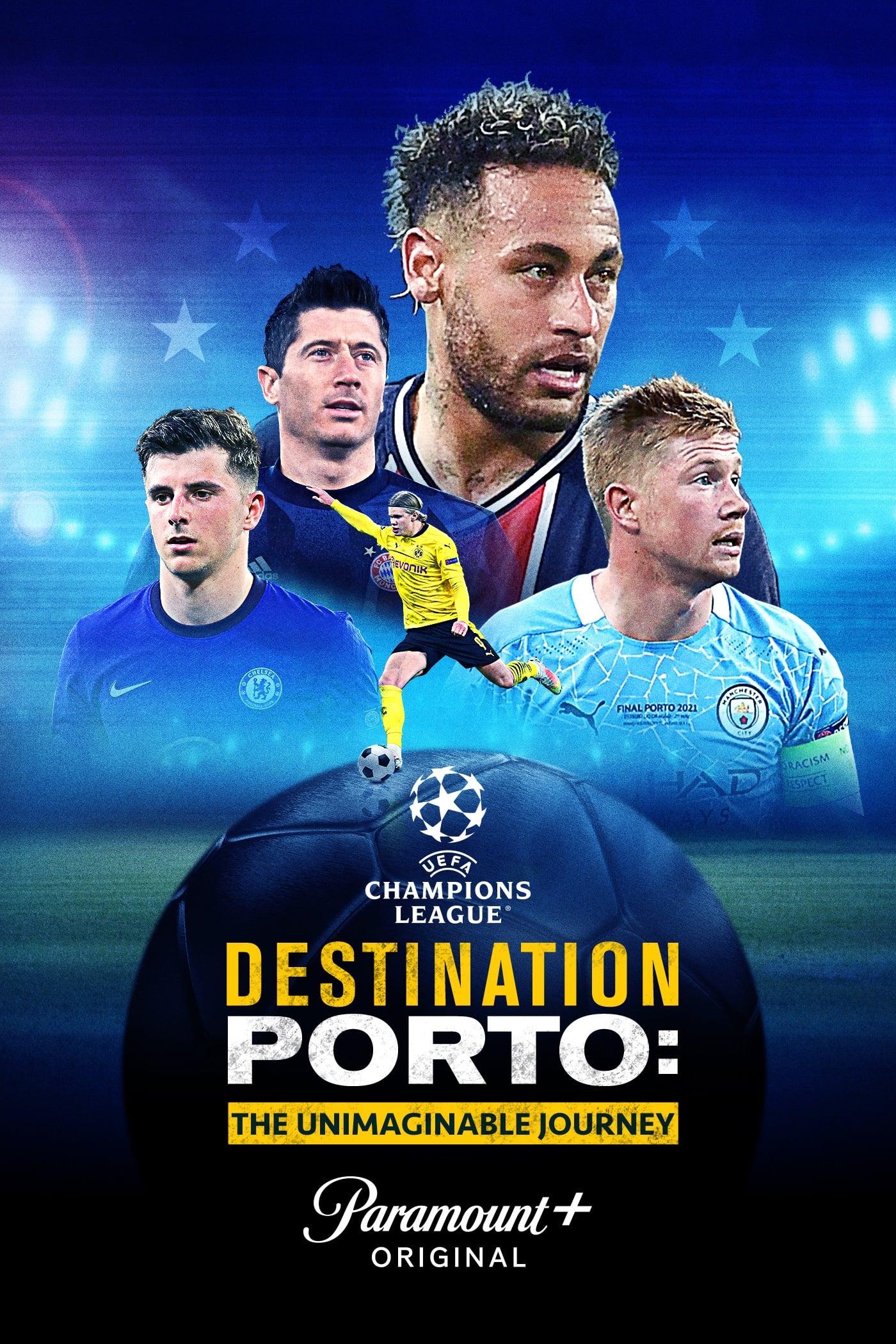Destination Porto: The Unimaginable Journey poster
