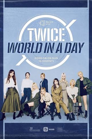 BEYOND LIVE - TWICE : World In A Day poster