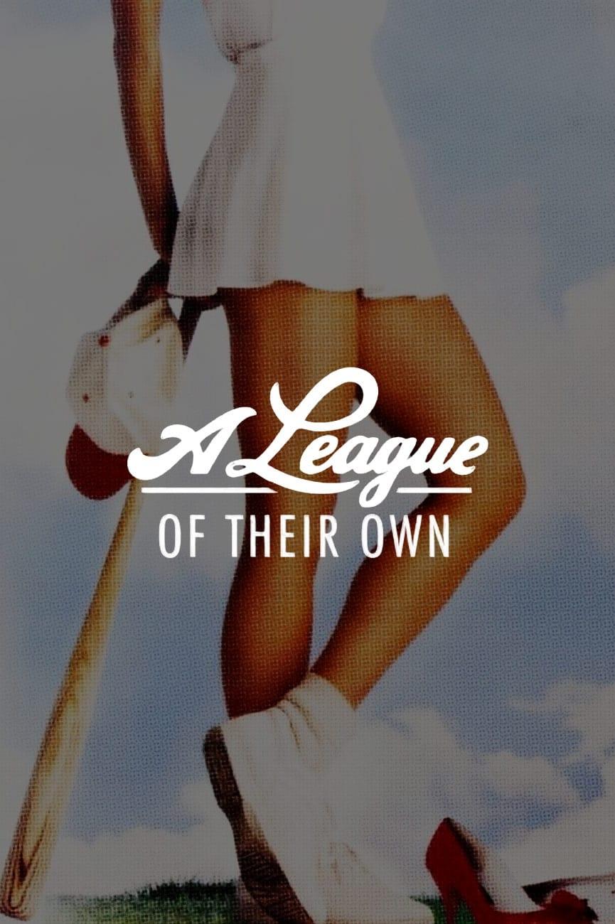 A League of Their Own poster