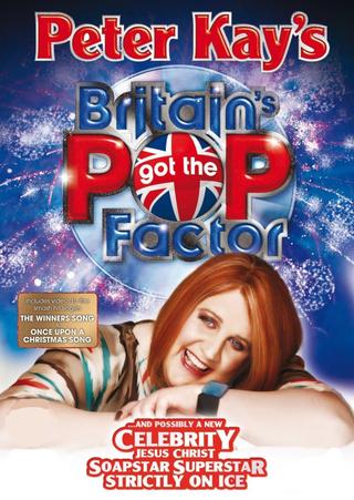 Britain's Got the Pop Factor... and Possibly a New Celebrity Jesus Christ Soapstar Superstar Strictly on Ice poster