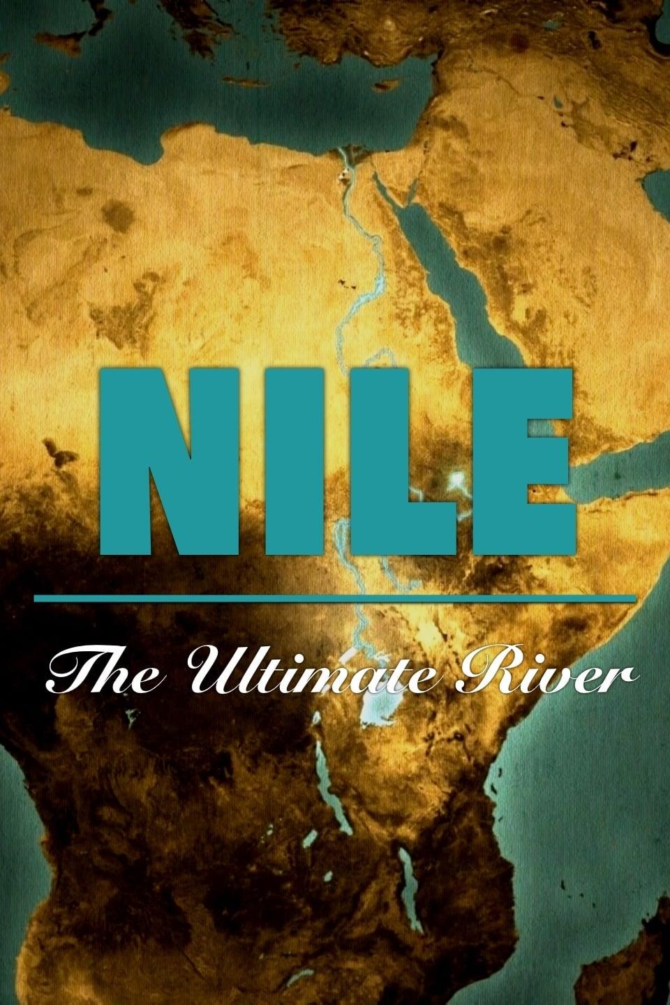 Nile – The ultimate River poster