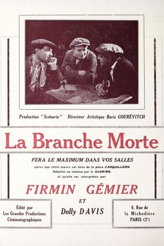 La branche morte poster